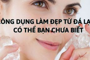10 công dụng làm đẹp từ đá lạnh có thể bạn chưa biết