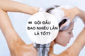 Gội đầu nhiều có tốt không? Nên gội mấy lần 1 tuần?