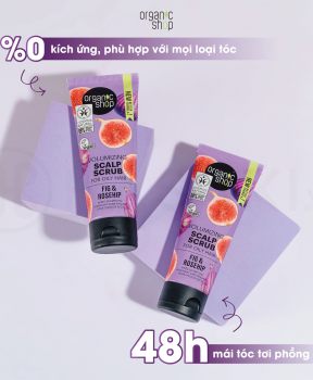 Tẩy Tế Bào Chết Da Đầu Organic Shop Kiềm Dầu 75ml Volumizing Scalp Scrub For Oily Hair Fig And Rosehip